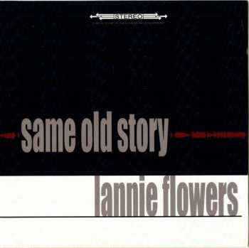 Album Lannie Flowers: Same Old Story