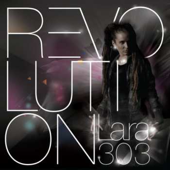Album Lara 303: Revolution