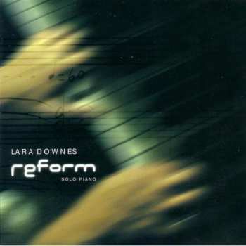 Album Lara Downes: Reform