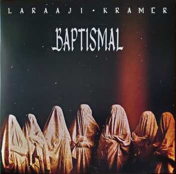 Album Laraaji: Baptismal - Ambient Symphony #1