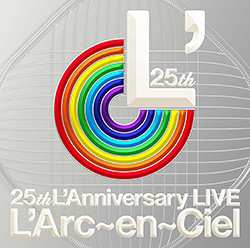 Album L'Arc~en~Ciel: 25th L'Anniversary Live
