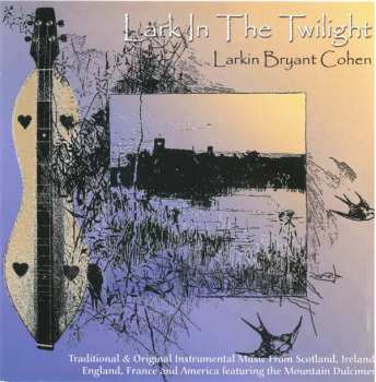 Album Larkin Bryant Cohen: Lark In The Twilight