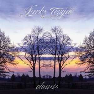 CD Lark's Tongue: Eleusis 142474