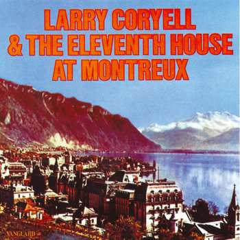 CD Larry Coryell: At Montreux 304058