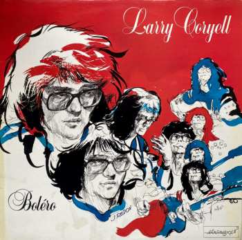 Album Larry Coryell: Boléro
