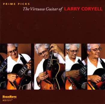 Album Larry Coryell: Prime Picks - The Virtuoso Guitar Of Larry Coryell