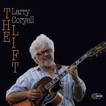 Album Larry Coryell: The Lift