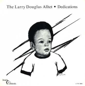 Album Larry Douglas Alltet: Dedications