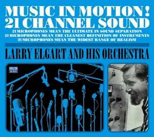 Album Larry Elgart & His Orchestra: Music In Motion! 21 Channel Sound/More Music In Motion! 21 Channel Sound