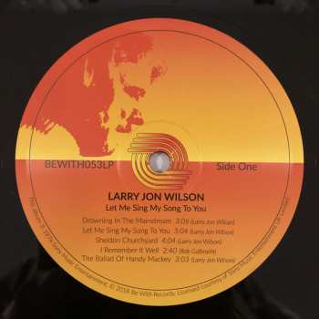 LP Larry Jon Wilson: Let Me Sing My Song To You LTD 76310