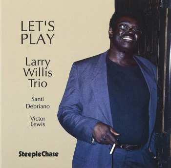 CD Larry Willis Trio: Let's Play 355520