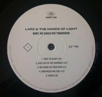 LP Lars And The Hands Of Light: Baby, We Could Die Tomorrow 69147