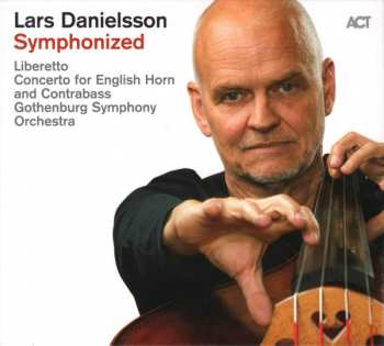 Album Lars Danielsson: Symphonized