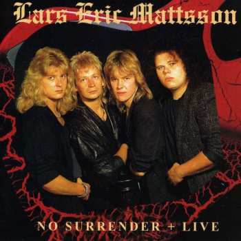 Album Lars Eric Mattsson: No Surrender/Live