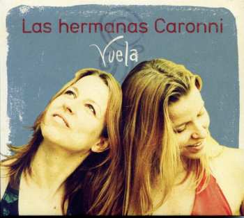 Album Las Hermanas Caronni: Vuela