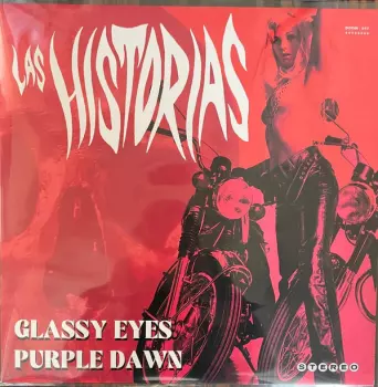 Glassy Eyes / Purple Dawn