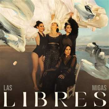 Album Las Migas: Libres