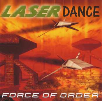 Album Laserdance: Force Of Order