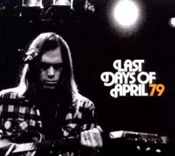 Last Days Of April: 79