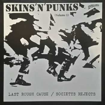 Album Last Rough Cause: Skins 'N' Punks (Volume 1)