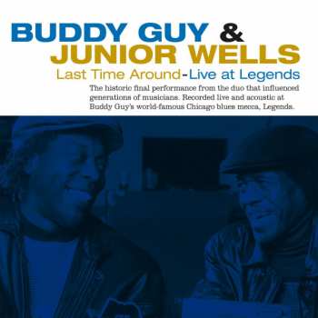 Album Buddy Guy: Last Time Around - Live At Legends