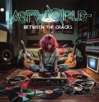 Album Lastworld: Between The Cracks