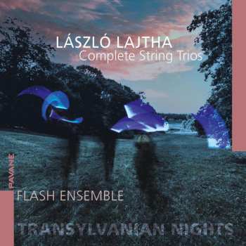 Album László Lajtha: Sämtliche Streichtrios
