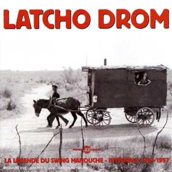 Album Latcho Drom: Intégrale, 1994-1997
