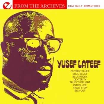 Album Lateef,yusef: From The Archives