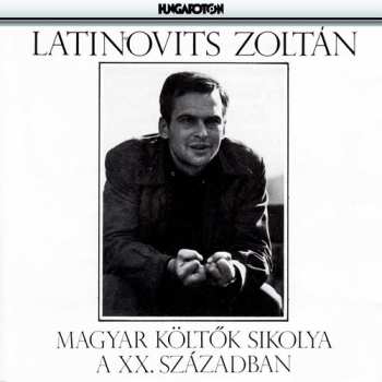 Album Latinovits Zoltán: Magyar Költők  Sikolya A XX. Században