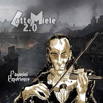 Album LatteMiele 2.0: Paganini Experience