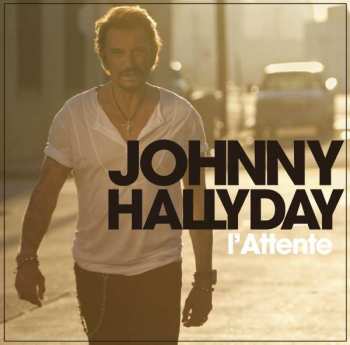 Album Johnny Hallyday: L'Attente