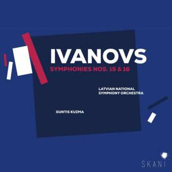 Album Latvian National Symphony: Symphonie Nr.15 & 16