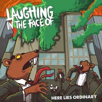 Album Laughing In The Face Of: Here Lies Ordinary