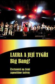 Album Laura A Její Tygři: Big Bang!