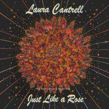 CD Laura Cantrell: Just Like A Rose: The Anniversary Sessions 473639