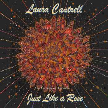 LP Laura Cantrell: Just Like A Rose: The Anniversary Sessions 431466