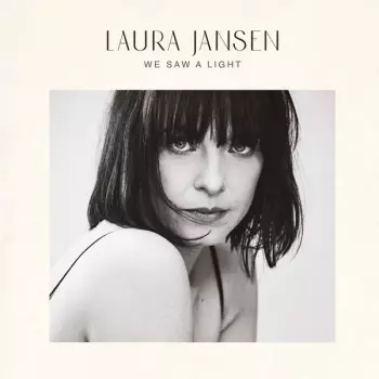Laura Jansen: We Saw A Light