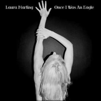 Album Laura Marling: Once I Was An Eagle
