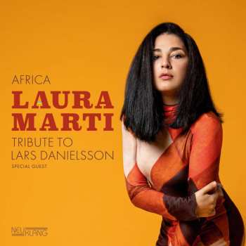 Album Laura Marti: Africa: Tribute To Lars Danielsson