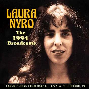 Laura Nyro: The 1994 Broadcasts