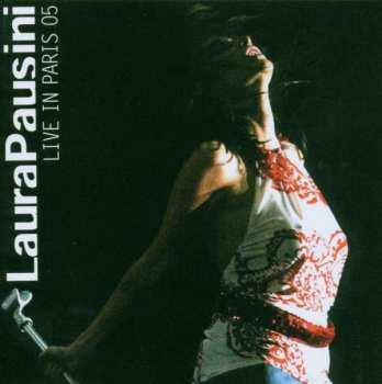 Album Laura Pausini: Live In Paris 05