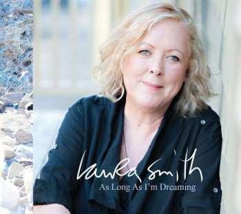 Album Laura Smith: As Long As I'm Dreaming