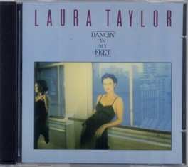 CD Laura Taylor: Dancin' In My Feet LTD 481628