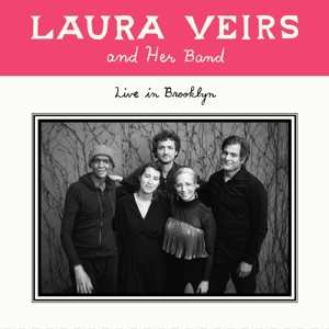 Album Laura Veirs: Laura Veirs And Her Band - Live In Brooklyn