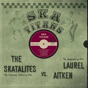 Laurel & The Skat Aitken: Ska Titans