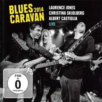 Laurence Jones: Blues Caravan 2014