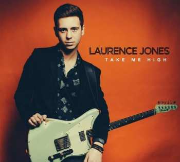 Album Laurence Jones: Take Me High