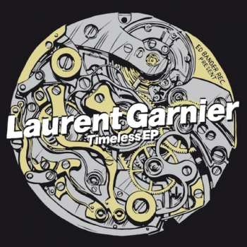 Album Laurent Garnier: Timeless EP