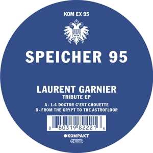 Album Laurent Garnier: Tribute EP